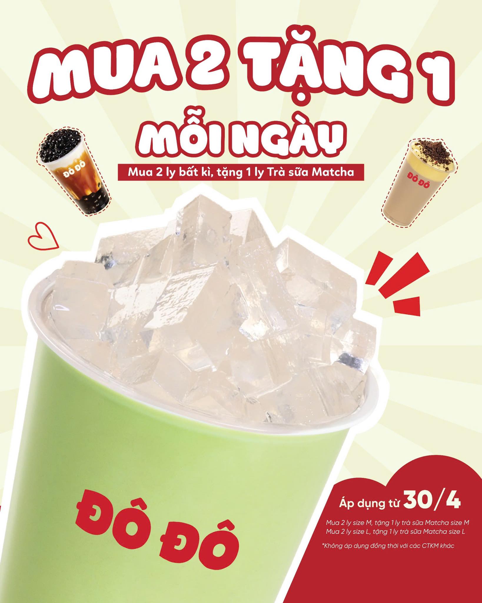 MUA 2 TẶNG 1 – MUA 2 LY BẤT KÌ NHẬN NGAY 1 LY TRÀ SỮA MATCHA